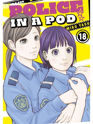 cover image of Police in a Pod, Volume 18